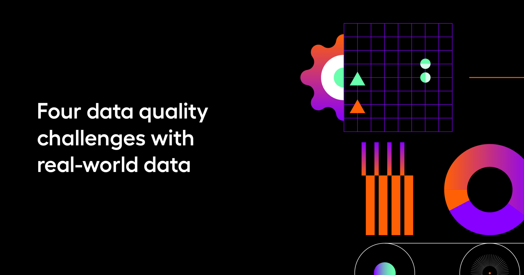 Four data quality challenges with real-world data