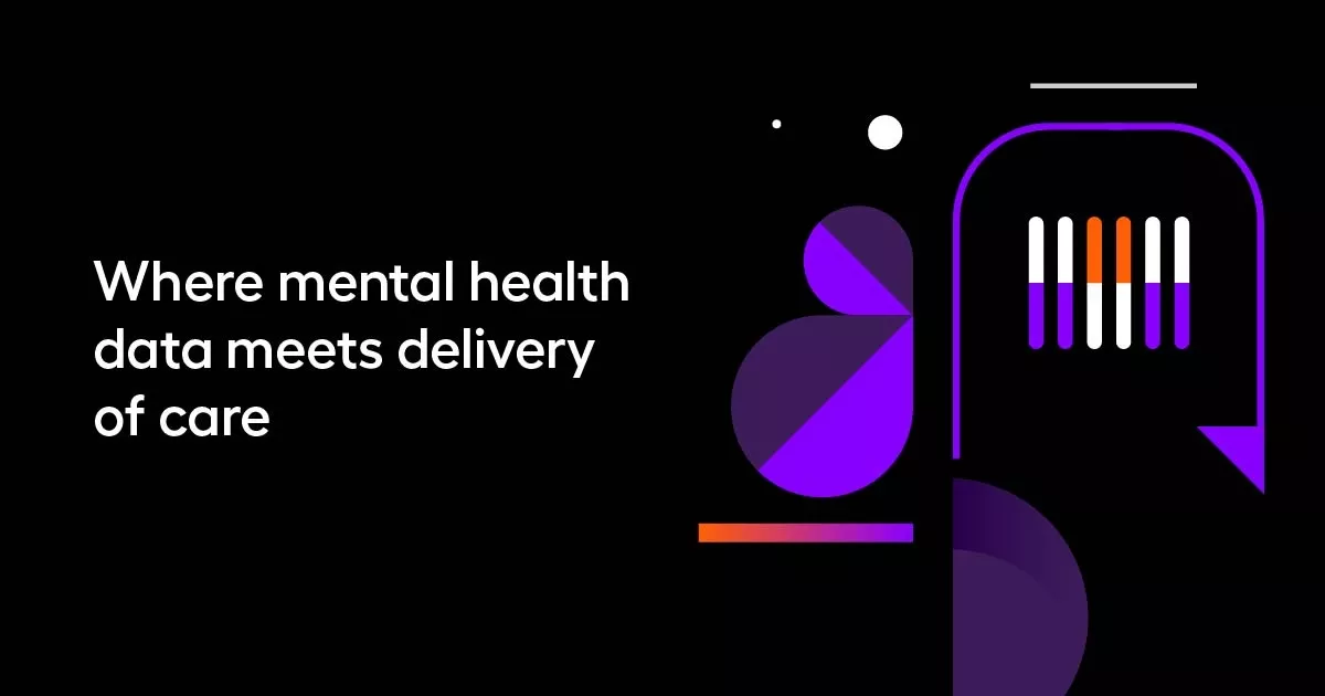 Where mental health data meets delivery of care