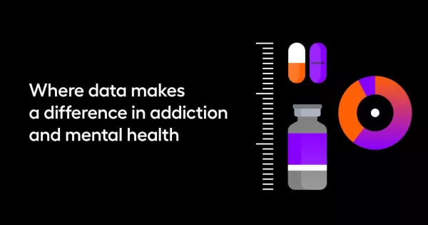 Where data makes a difference in addiction and mental health