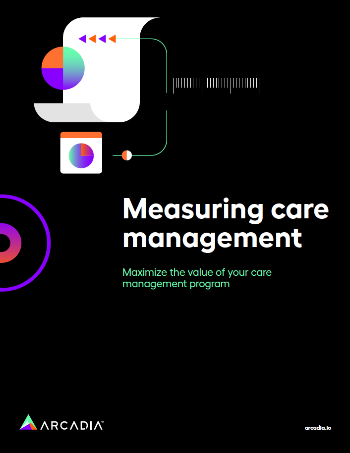 How to maximize the value of your care management program white paper